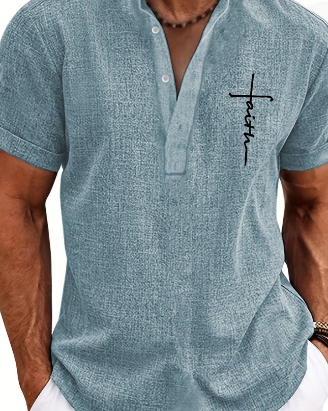 Men's Letter Print "FAITH" Short Sleeve Stand Collar Henley Shirt, Casual And Chic Tops For Summer Business And Outdoors Leisurewear - SeviSa